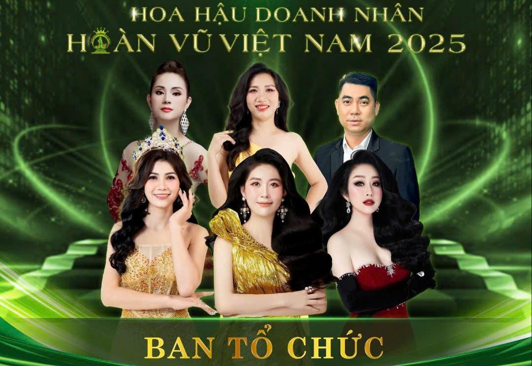 Hoa hậu Doanh nhân Hoàn vũ Việt Nam 2025 hành trình tôn vinh vẻ đẹp và tri thức của các nữ doanh nhân