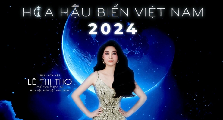 Chủ tịch Lê Thị Thơ chia sẻ về đêm chung kết Hoa Hậu Biển Việt Nam 2024